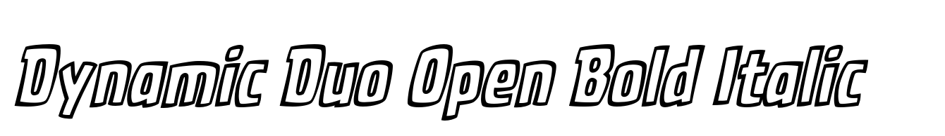 Dynamic Duo Open Bold Italic